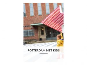 Rotterdam met kids
